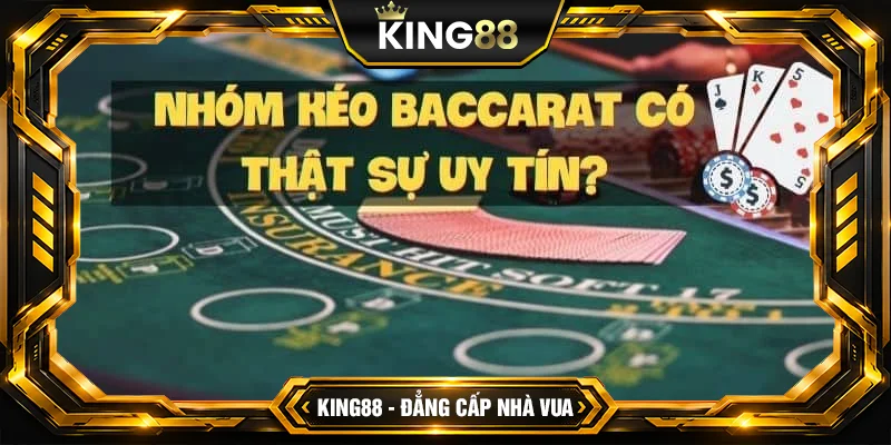 Nhóm Kéo Baccarat – Nơi Hội Tụ Chiến Lược Cộng Đồng Cược VIP